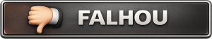 Falhou